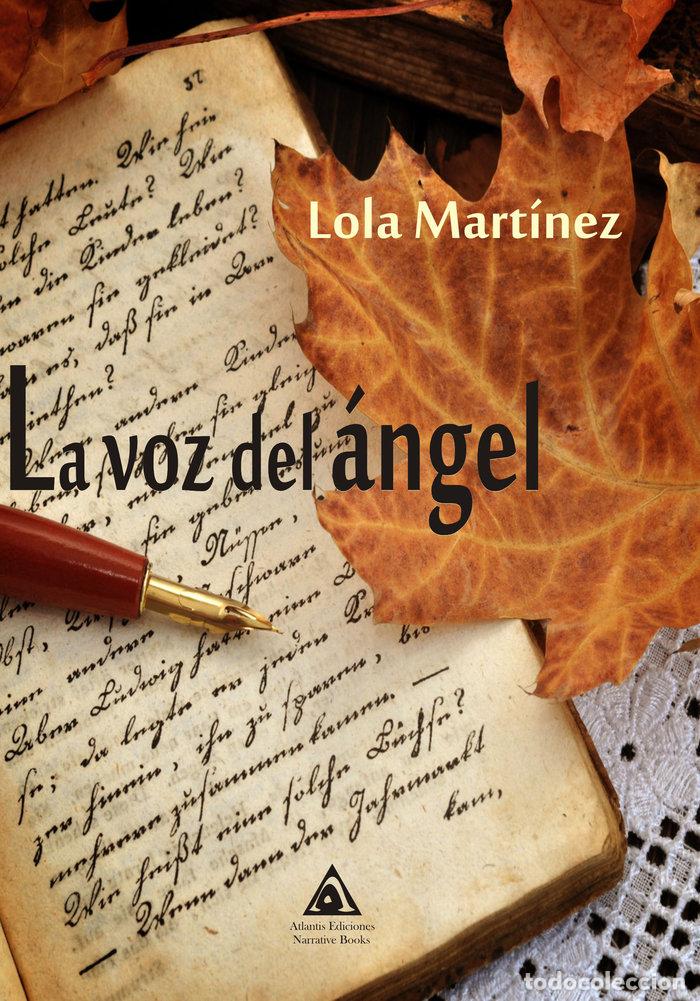 Libri: VOZ DEL ANGEL,LA - MARTINEZ, LOLA