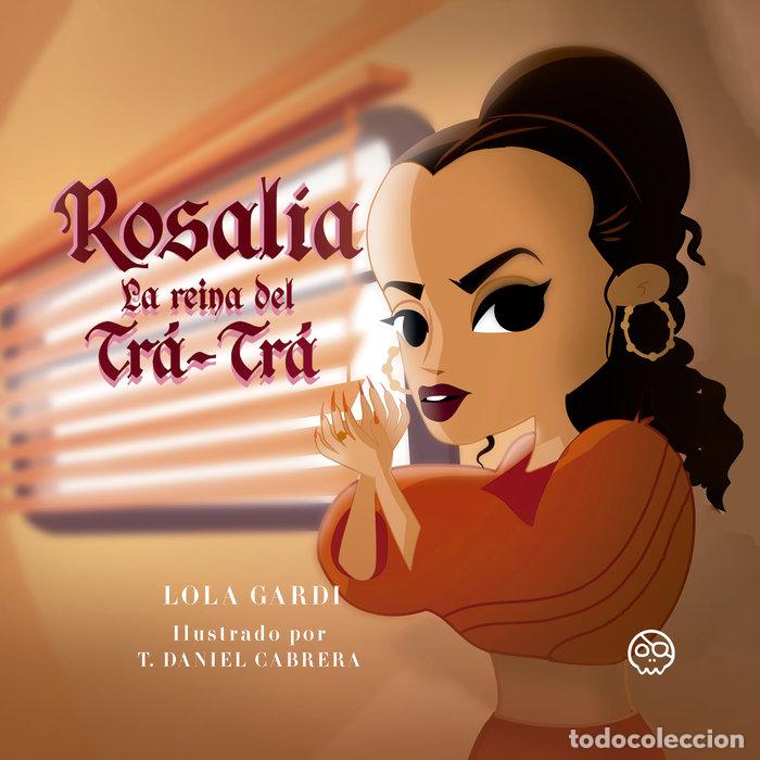 Libri: ROSALIA LA REINA DEL TRA TRA - GARDI, LOLA