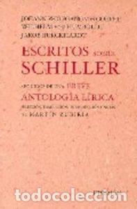 books: ESCRITOS SOBRE SCHILLER SEGUIDOS DE UNA BREVE ANTOLOGIA LIRI - GOETHE, JOHANN WOLFGANG VON
