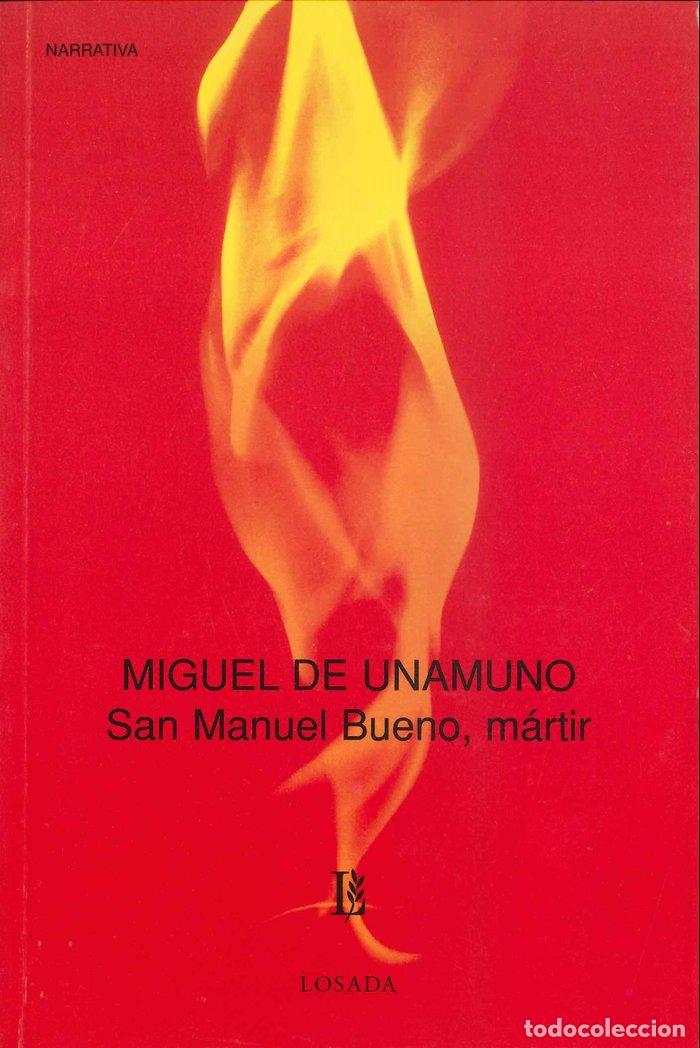 Livros: SAN MANUEL BUENO MARTIR - UNAMUNO, MIGUEL DE