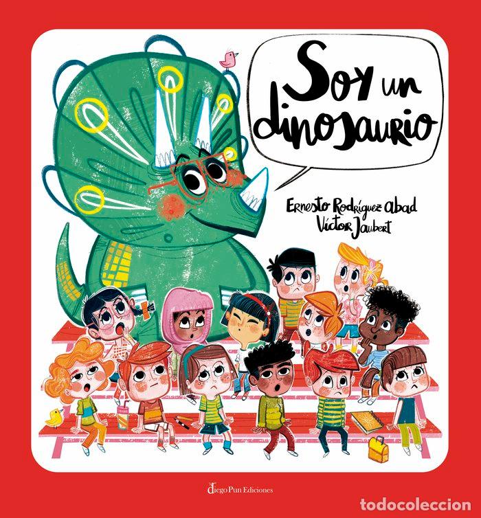 B&uuml;cher: SOY UN DINOSAURIO - RODRIGUEZ ABAD, ERNESTO J.