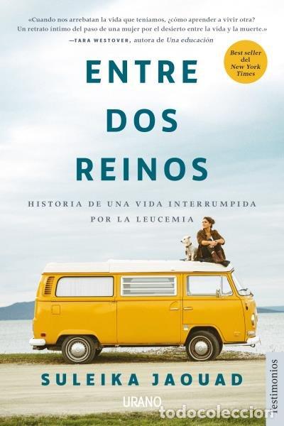 Libros: ENTRE DOS REINOS - JAOUAD, SULEIKA