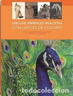 Livros: DIBUJAR Y PINTAR ANIMALES REALISTA CON COLORES - AA.VV