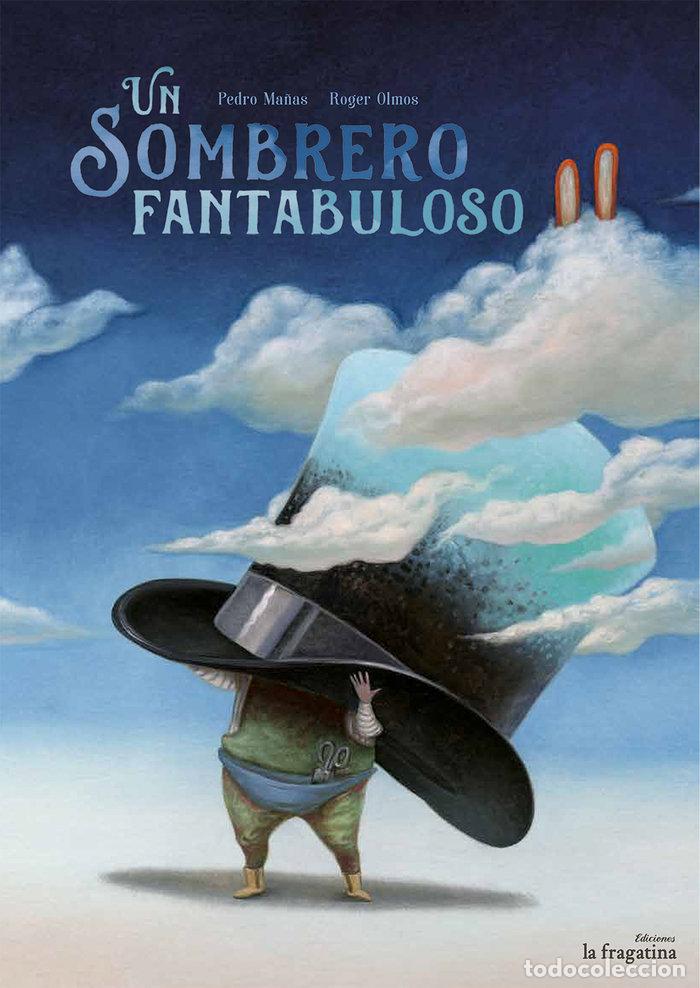 Libros: UN SOMBRERO FANTABULOSO - MA&Ntilde;AS, PEDRO