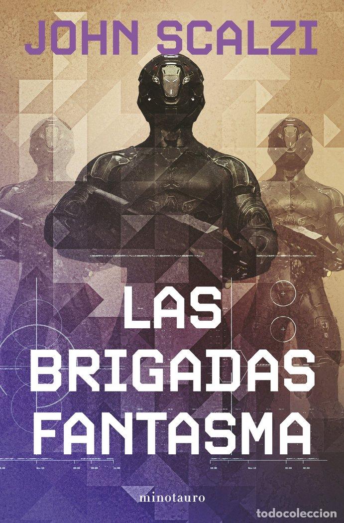 B&uuml;cher: LAS BRIGADAS FANTASMA 02/06 NE - SCALZI, JOHN
