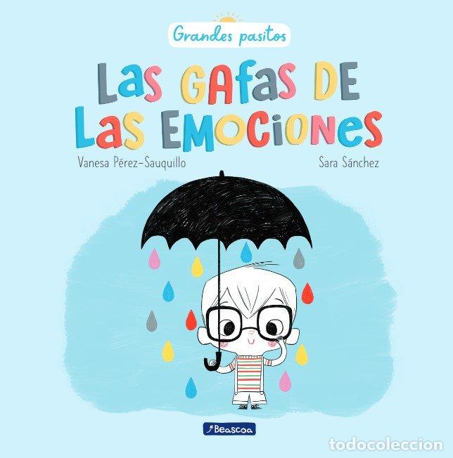 B&uuml;cher: LAS GAFAS DE LAS EMOCIONES (GRANDES PASITOS) - PEREZ-SAUQUILLO, VANESA