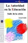 Livres: POPULAR LA AUTORIDAD EN LA EDUCACION - GUILLOT GERARD