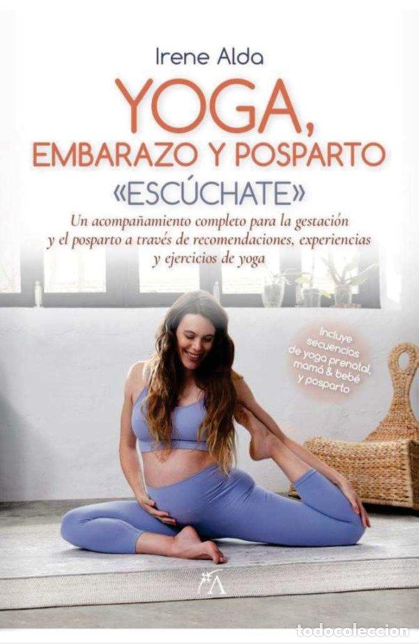 B&uuml;cher: YOGA EMBARAZO Y POSPARTO - ALDA, IRENE