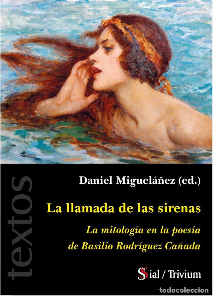 B&uuml;cher: LA LLAMADA DE LAS SIRENAS - MIGUELA&Ntilde;EZ, DANIEL