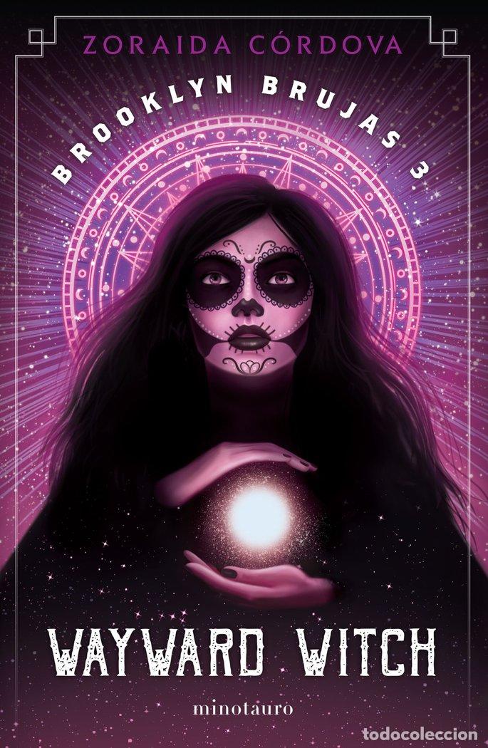 B&uuml;cher: BROOKLYN BRUJAS 3 WAYWARD WITCH - ZORAIDA CORDOVA