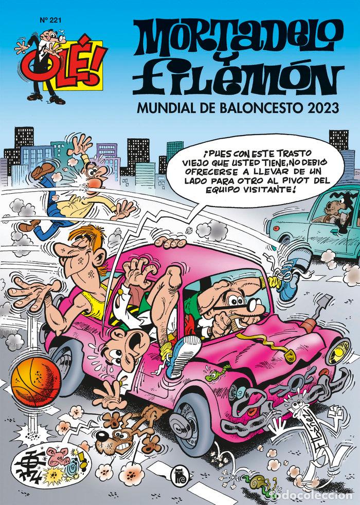 books: MUNDIAL DE BALONCESTO 2023 OLE MORTADELO 221 - FRANCISCO IBA&Ntilde;EZ