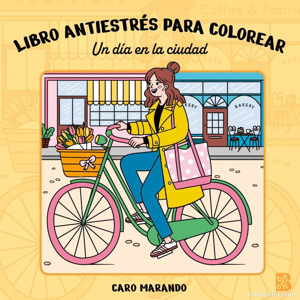 books: LIBRO ANTIESTRES PARA COLOREAR UN DIA EN LA CIUDAD - AA.VV