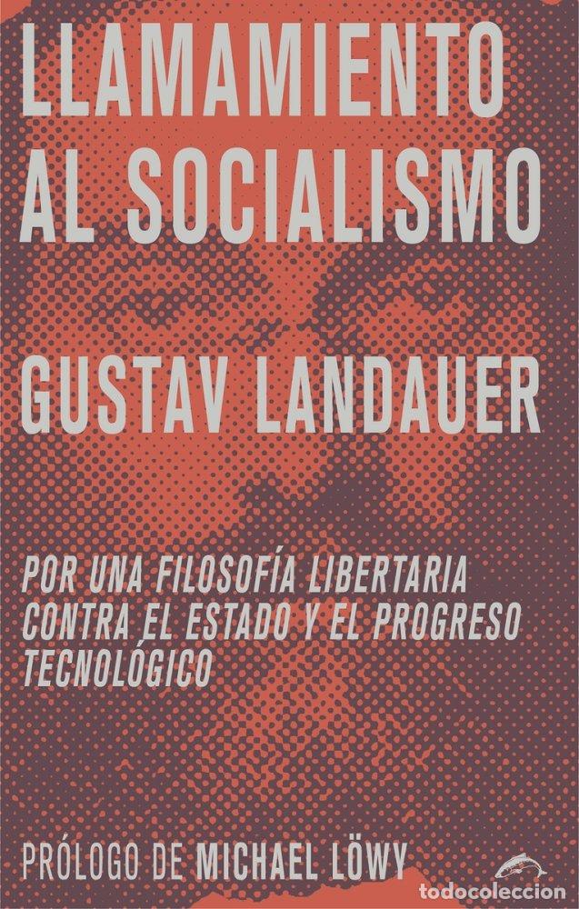 Libros: LLAMAMIENTO AL SOCIALISMO - LANDAUER, GUSTAV