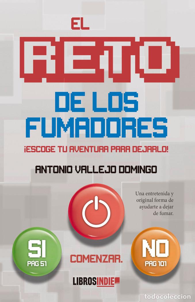 Libri: EL RETO DE LOS FUMADORES - VALLEJO DOMINGO, ANTONIO