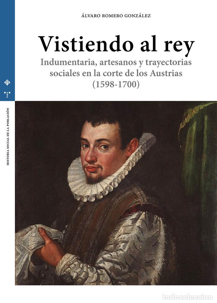 Libri: VISTIENDO AL REY - ROMERO GONZALEZ, ALVARO