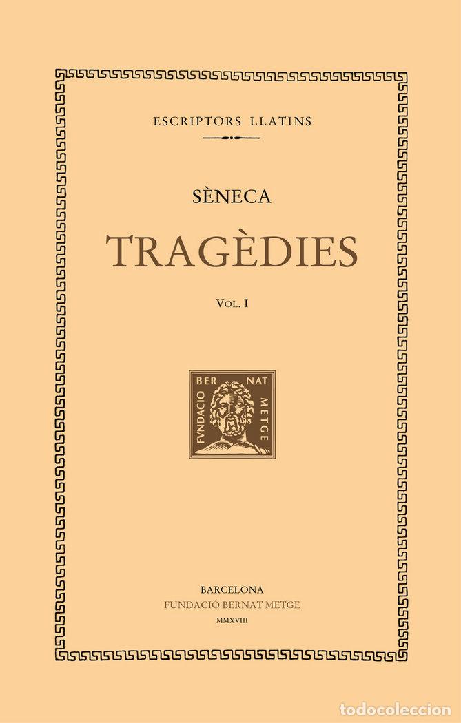 Libri: TRAGEDIES VOL I RTC CAT - SENECA