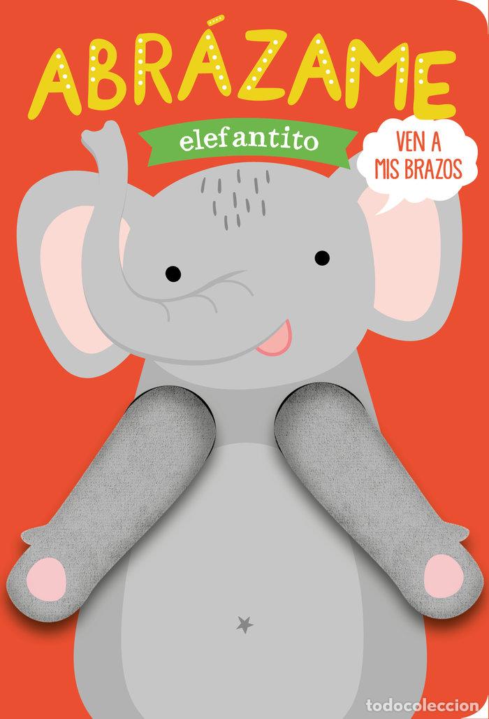 Libri: ABRAZAME ELEFANTITO - TANJA LOWERS, HELMI VERBAKEL