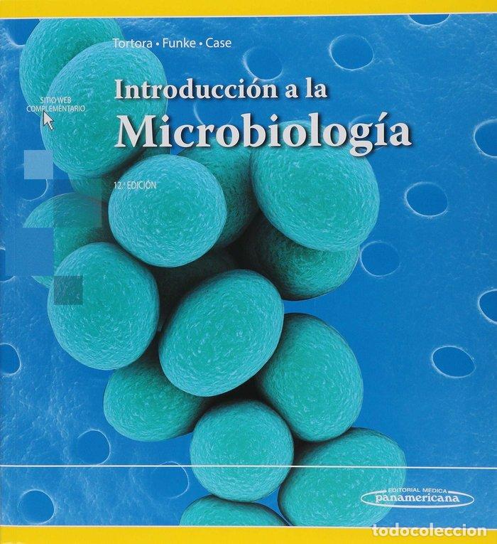 Libros: INTRODUCCION A LA MICROBIOLOGIA - TORTORA