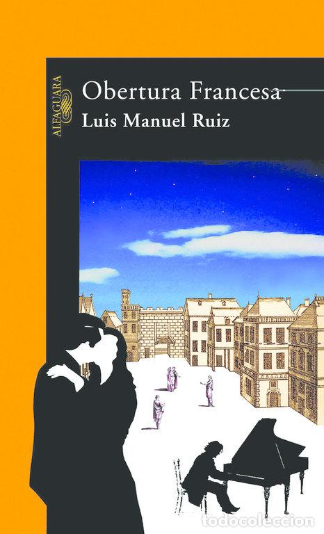 Livros: OBERTURA FRANCESA - RUIZ, LUIS MANUEL