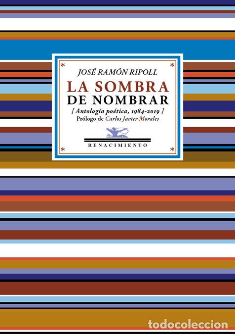 books: SOMBRA DE NOMBRAR,LA - RIPOLL, JOSE RAMON