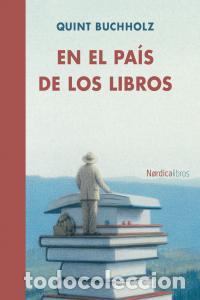 B&uuml;cher: EN EL PAIS DE LOS LIBROS - BUCHHOLZ, QUINT