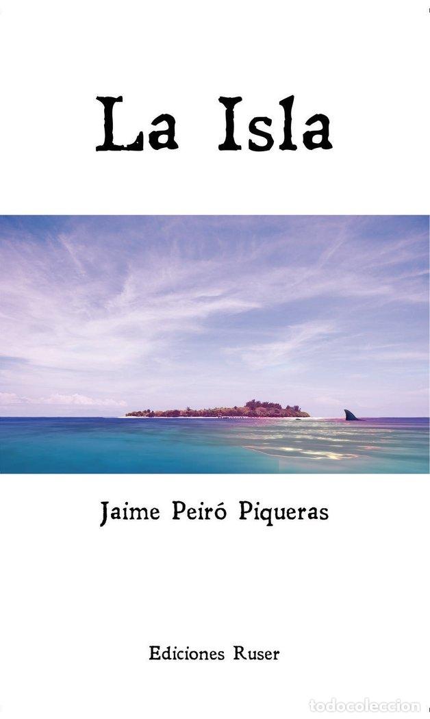 books: ISLA,LA - PEIRO PIQUERAS, JAIME