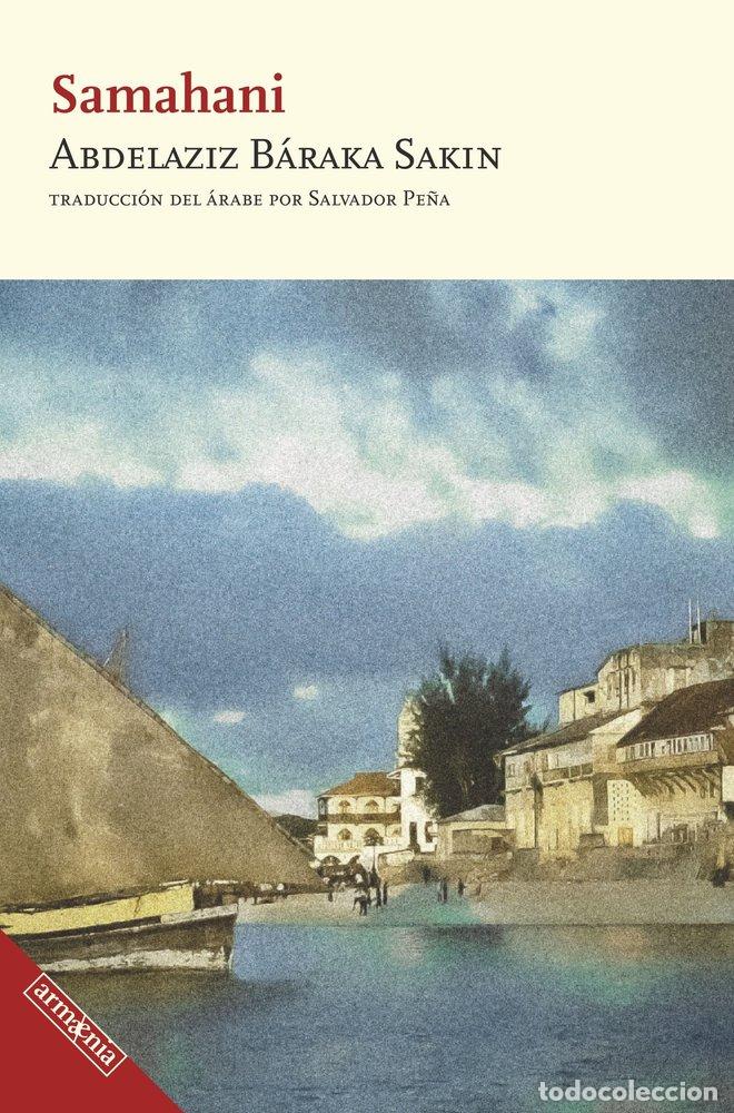 Libros: SAMAHANI - BARAKA SAKIN, ABDELAZIZ