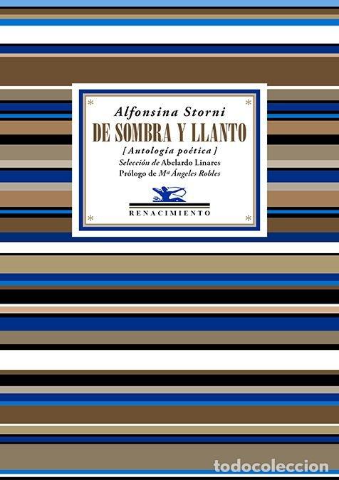 B&uuml;cher: DE SOMBRA Y LLANTO - STORNI, ALFONSINA