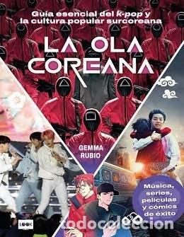 Libros: LA OLA COREANA - GEMMA RUBIO