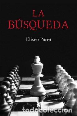 Libri: BUSQUEDA,LA - ELISEO PARRA