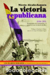 B&uuml;cher: VICTORIA REPUBLICANA, LA - ALCALA-ZAMORA, NICETO