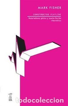 Livros: CONSTRUCTOS FLATLINE - MARK FISHER
