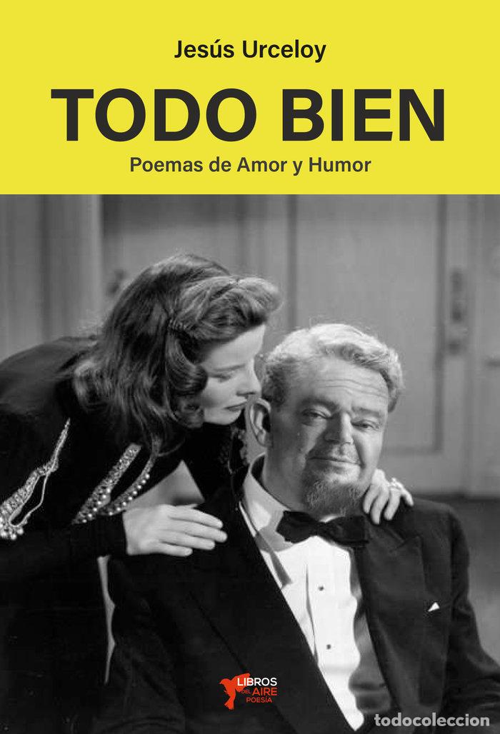 Libri: TODO BIEN - URCELOY, JESUS