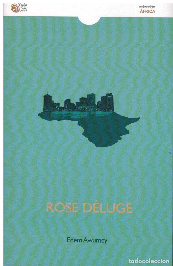Libri: ROSE DELUGE - AWUMEY, EDEM