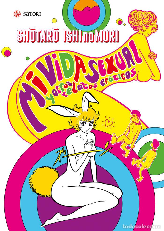 Libri: MI VIDA SEXUAL - ISHINOMORI, SHOTARO
