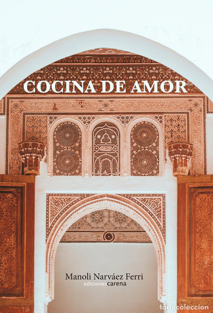 Libri: COCINA DE AMOR - NARVAEZ FERRI, MANOLI