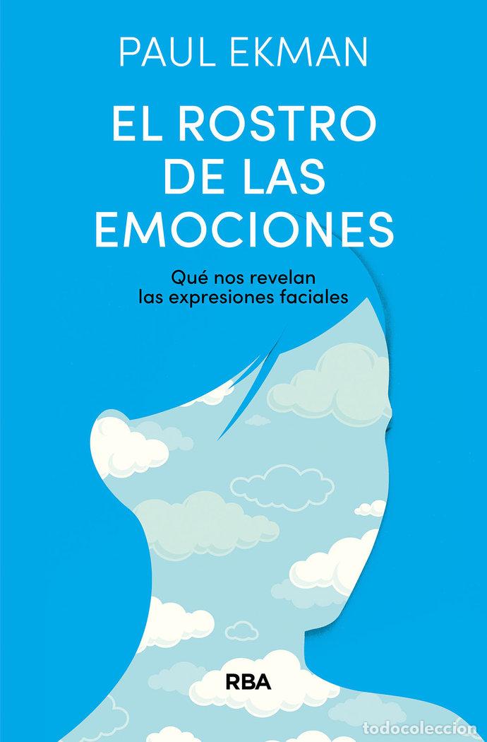 Libri: EL ROSTRO DE LAS EMOCIONES - EKMAN, PAUL