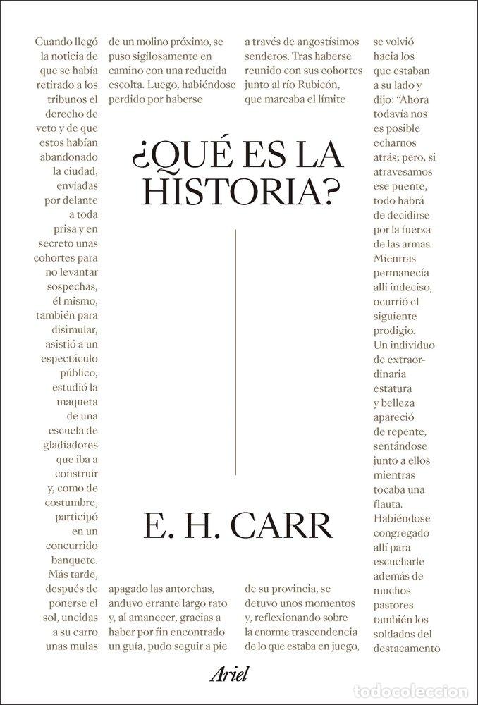 B&uuml;cher: QUE ES LA HISTORIA - E. H. CARR