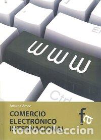 books: COMERCIO ELECTRONICO INTERNACIONAL - GAMEZ, ARTURO