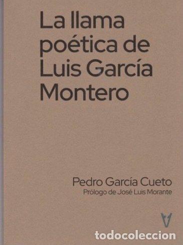 books: LLAMA POETICA DE LUIS GARCIA MONTERO,LA - GARCIA CUETO, PEDRO