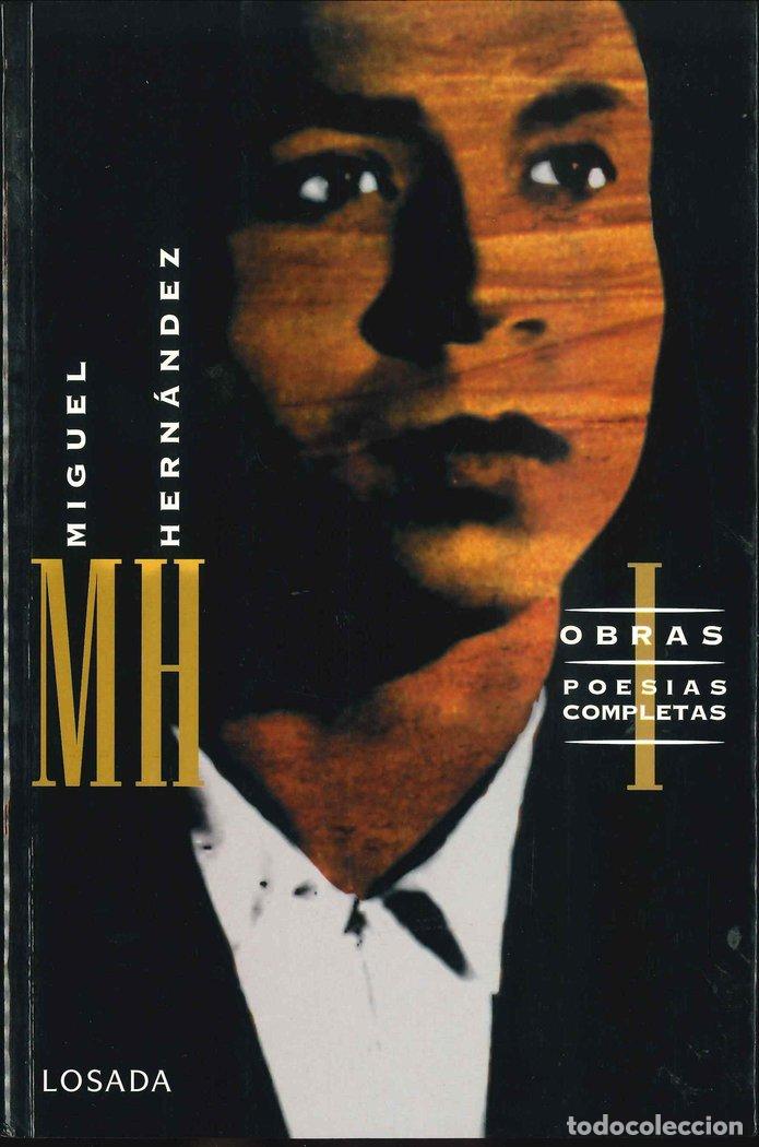 books: OBRAS COMPLETAS TOMO I MIGUEL HERNANDEZ - HERNANDEZ, MIGUEL