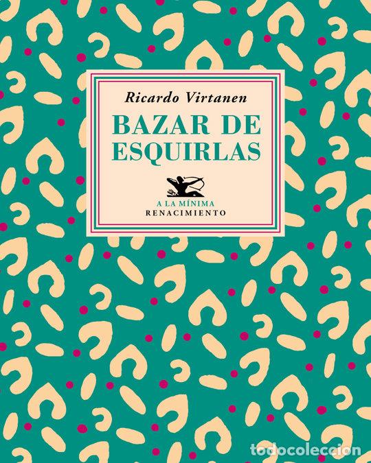 Libri: BAZAR DE ESQUIRLAS - VIRTANEN, RICARDO