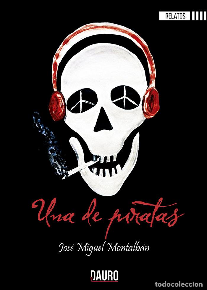 books: UNA DE PIRATAS - MONTALBAN, JOSE MIGUEL