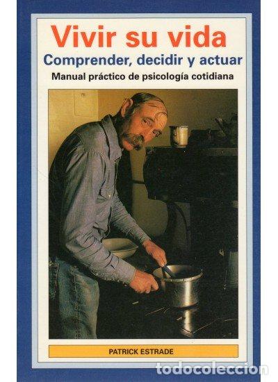 books: VIVIR SU VIDA - ESTRADE, PATRICK