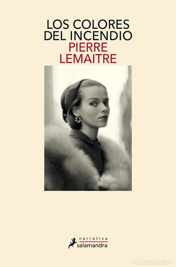 Libros: COLORES DEL INCENDIO,LOS - LEMAITRE, PIERRE