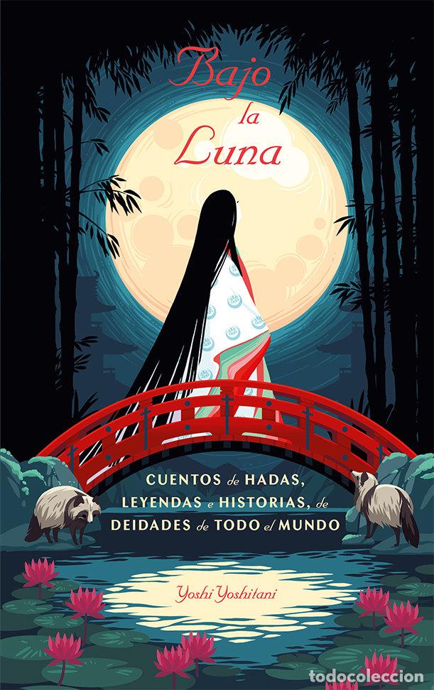 Libros: BAJO LA LUNA - YOSHITANI, YOSHI