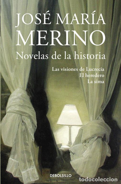 Libros: NOVELAS DE LA HISTORIA - MERINO, JOSE MARIA