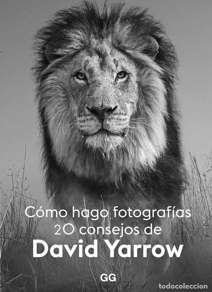 books: COMO HAGO FOTOGRAFIAS - YARROW, DAVID