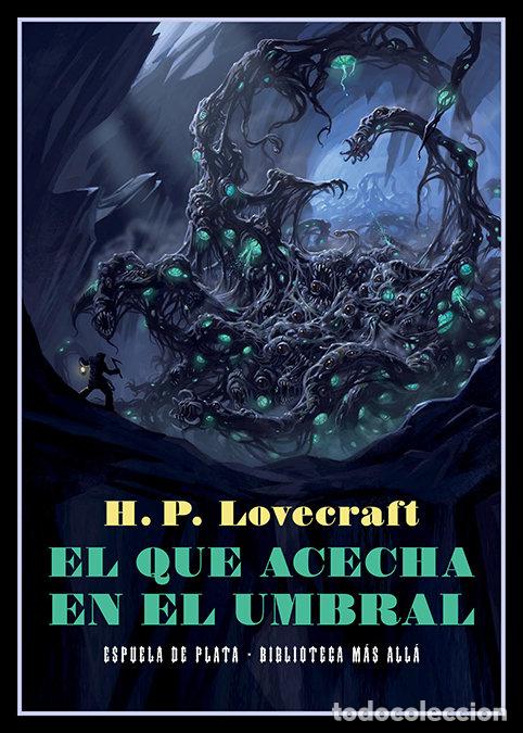 Libri: QUE ACECHA EN EL UMBRAL,EL - LOVECRAFT, H.P.