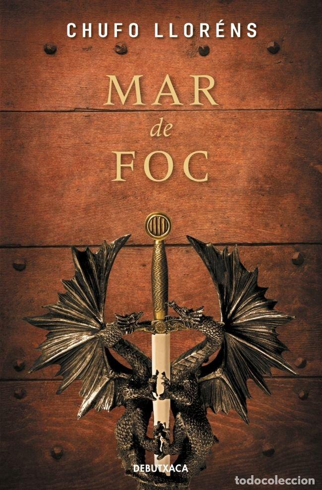 B&uuml;cher: MAR DE FOC - LLORENS, CHUFO